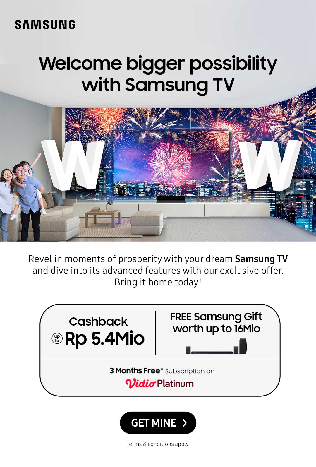 Welcome bigger possibility with Samsung TV | Revel in moments of prosperity with your dream Samsung TV and dive into its advanced features with our exclusive offer. Bring it home today!