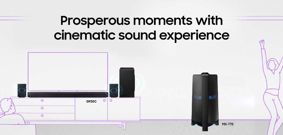 Prosperous moments with cinematic sound experience