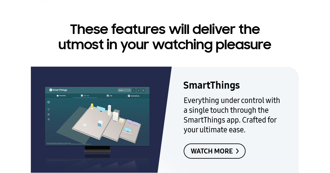 SmartThings | Everything under control with a single touch through SmartThings app. Crafted for your ultimate ease. Click here to watch more!