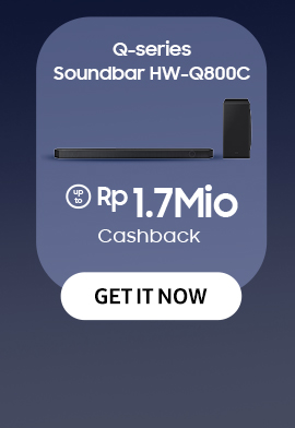 Q-series Soundbar HW-Q800C get up to Rp 1.7Mio Cashback. Click here to get it!