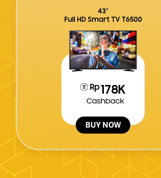 Click here to purchase 43" Full HD Smart TV T6500 with Cashback up to Rp 178K!