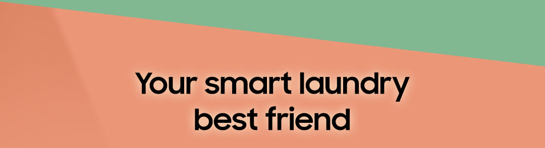 Your smart laundry best friend