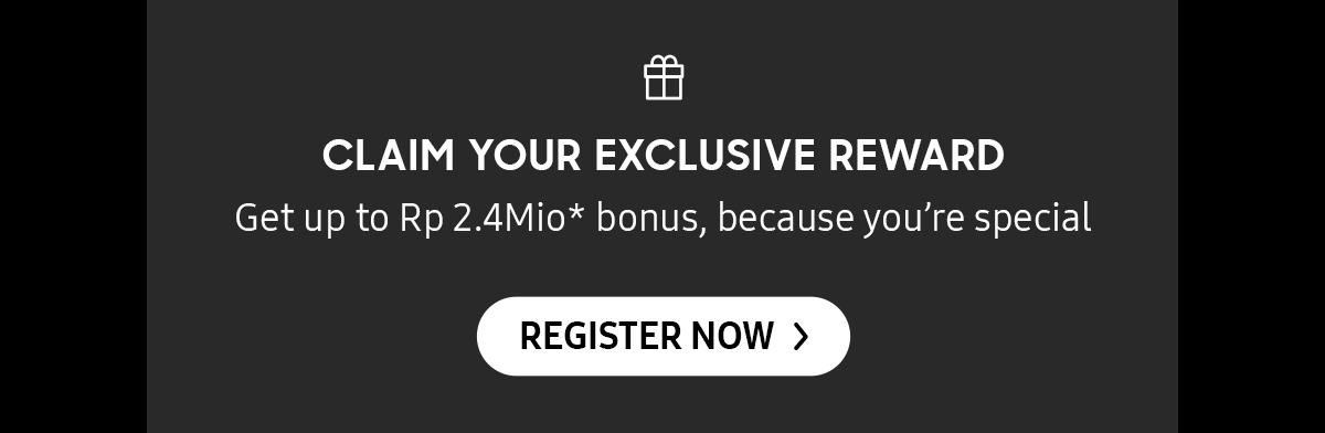 CLAIM YOUR EXCLUSIVE REWARD | Click here to register now!