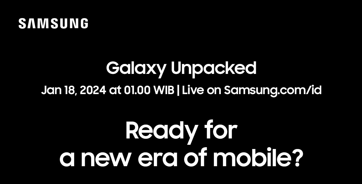 Galaxy Unpacked | Ready for a new era of mobile?