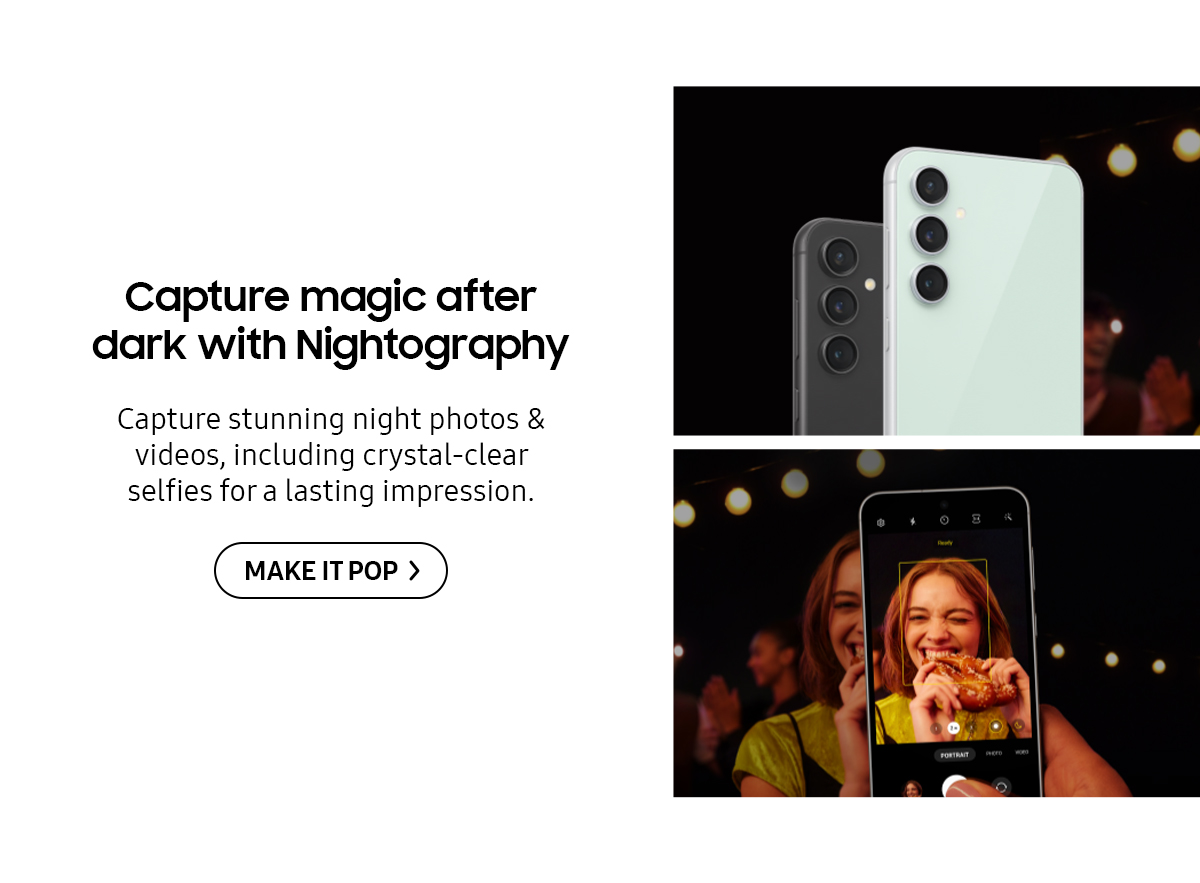 Capture magic after dark with Nightography | Capture stunning night photos & videos, including crystal-clear selfies for a lasting impression. Click here to learn more!