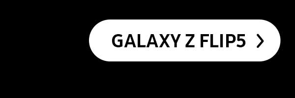 Get your Galaxy Z Flip5